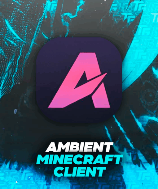 Ambient - Minecraft Client